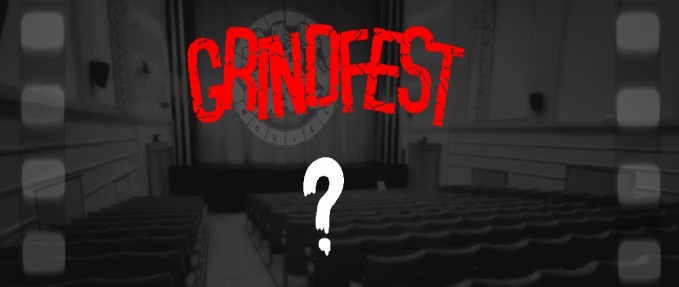 Dirt in the Gate Movies - GRINDFEST  MYSTERY MOVIE (????) - [35mm]