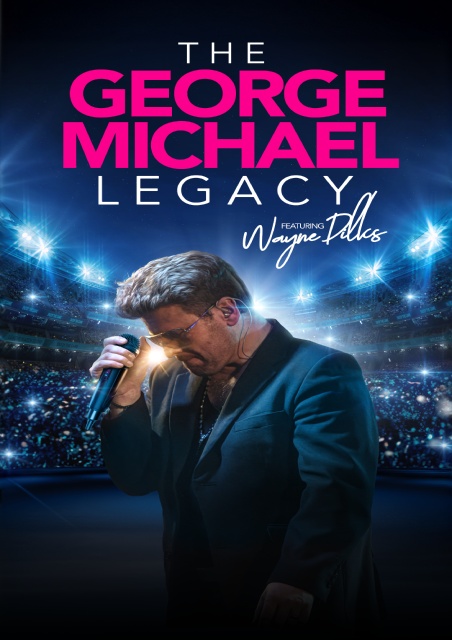 THE GEORGE MICHAEL LEGACY featuring Wayne Dilks